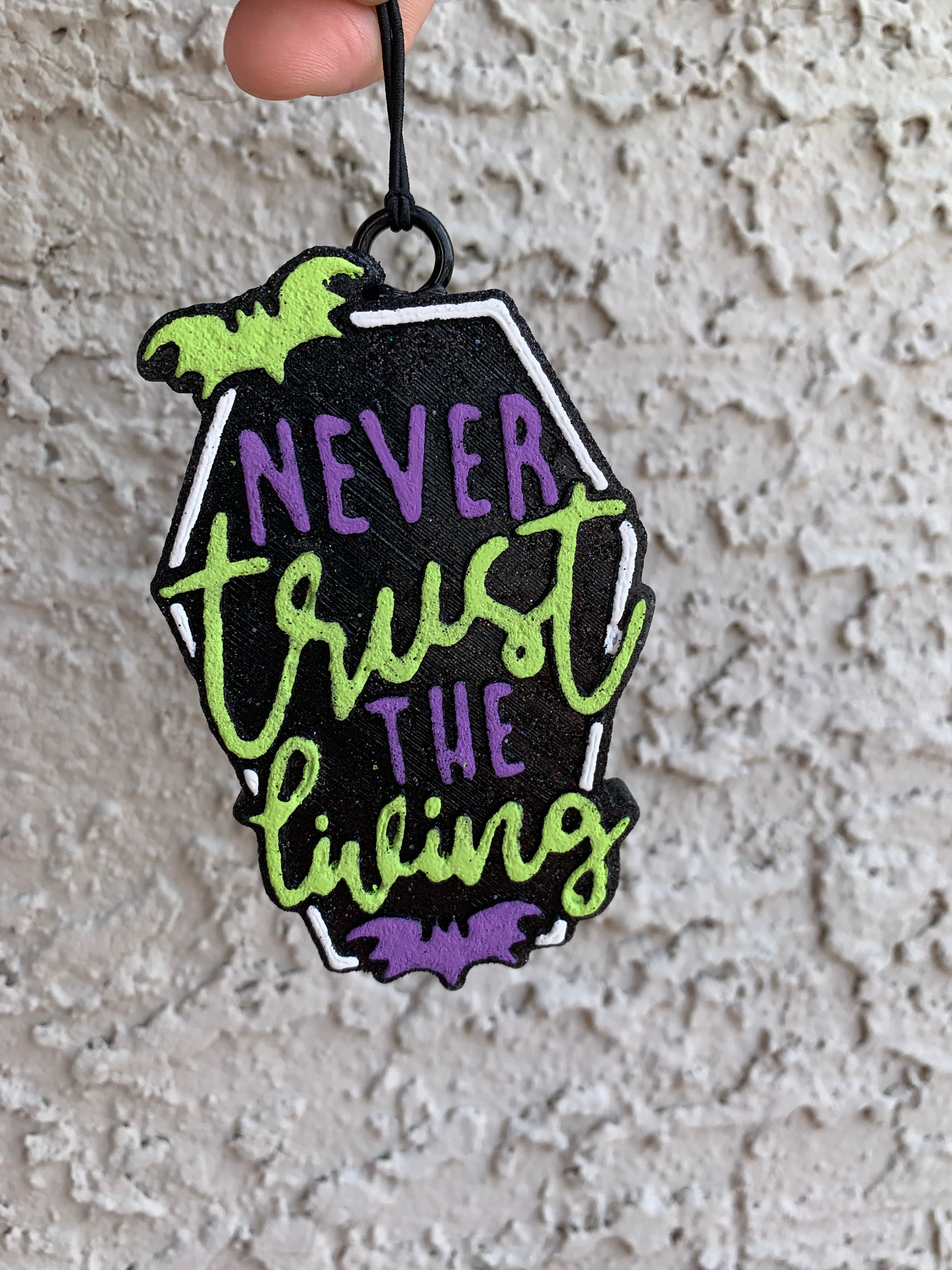 Never Trust